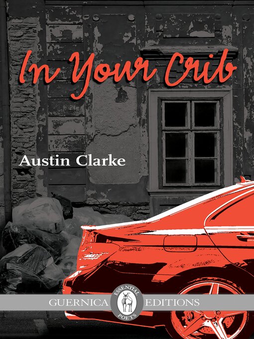 Title details for In Your Crib by Austin Clarke - Available